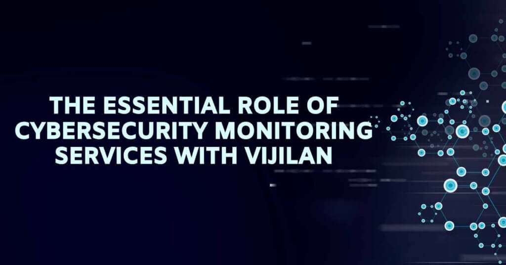 cybersecurity monitoring services