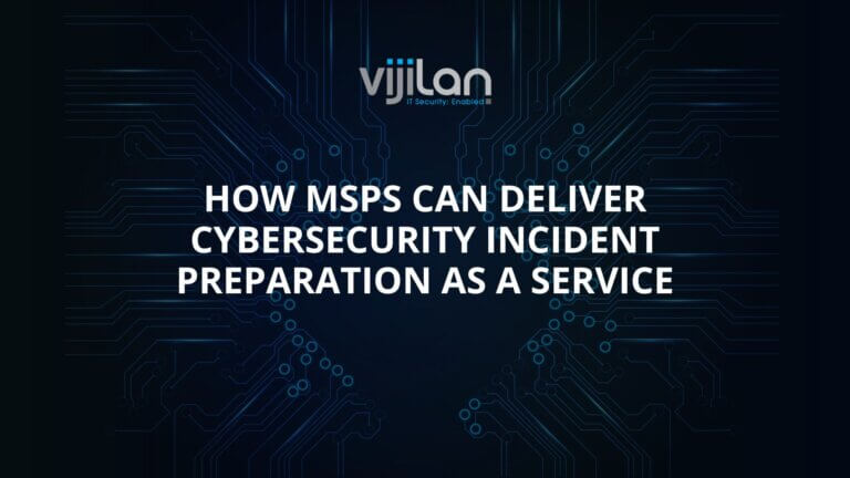 cybersecurity incident preparation for MSPs
